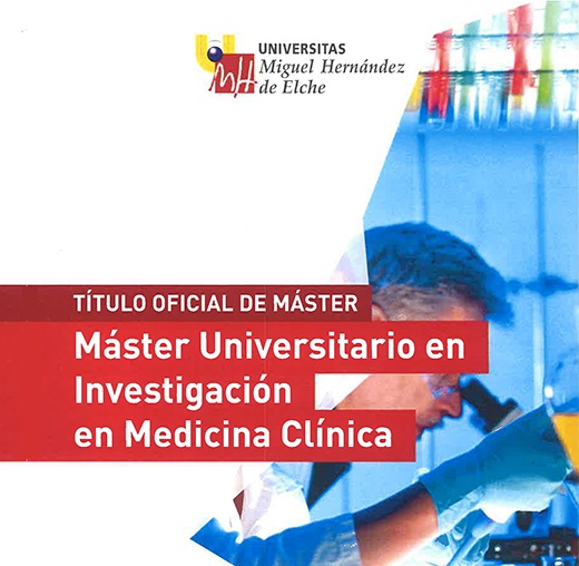 Master's degree in Research Clinical Medicine UMH master's degree Clinical Medicine UMH